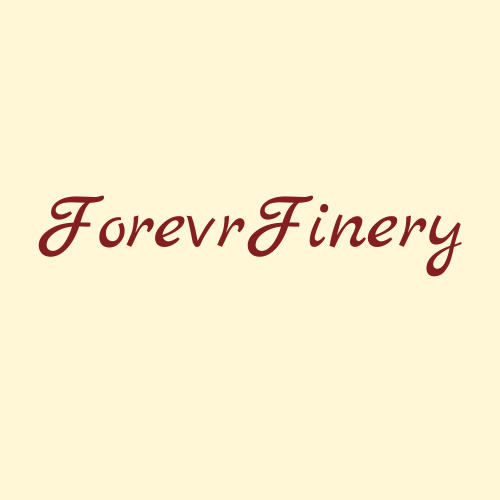 forevrfinery